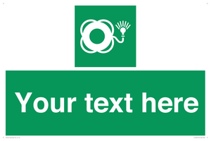 Custom sign safe condition Lifebuoy with light